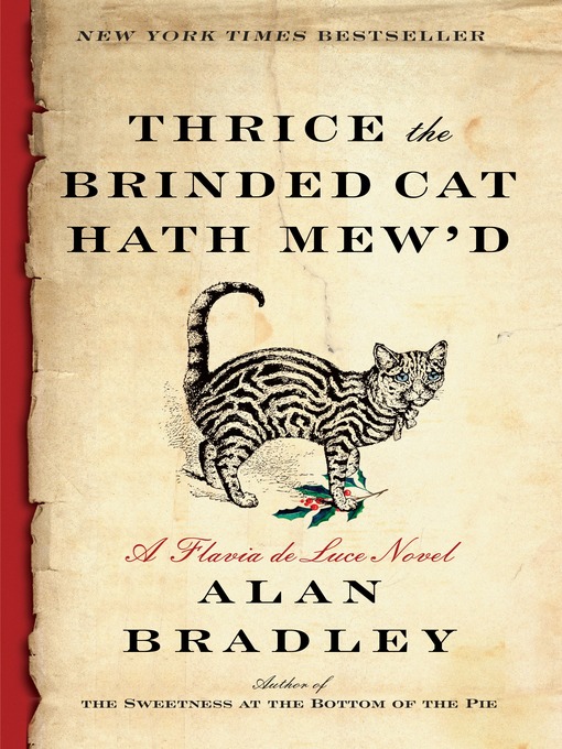 Title details for Thrice the Brinded Cat Hath Mew'd by Alan Bradley - Available